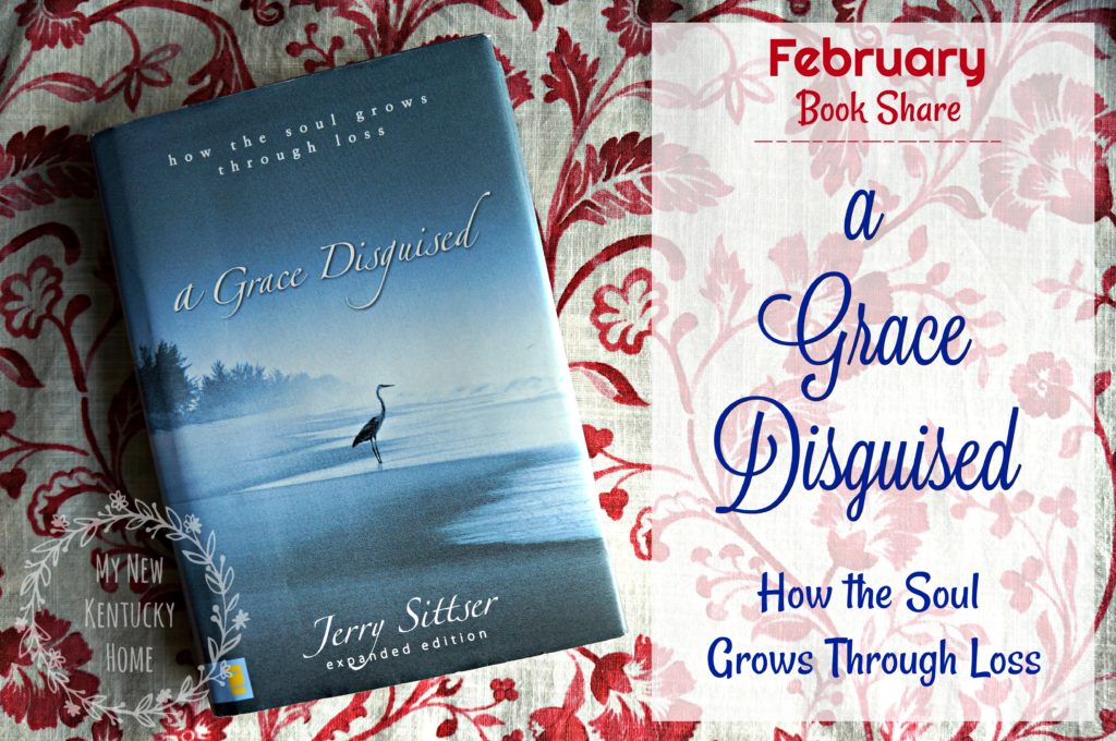 February Book Share A Grace Disguised How the Soul Grows