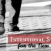 Intentional Steps for the New Year