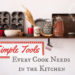 5 Simple Tools Every Cook Needs in the Kitchen